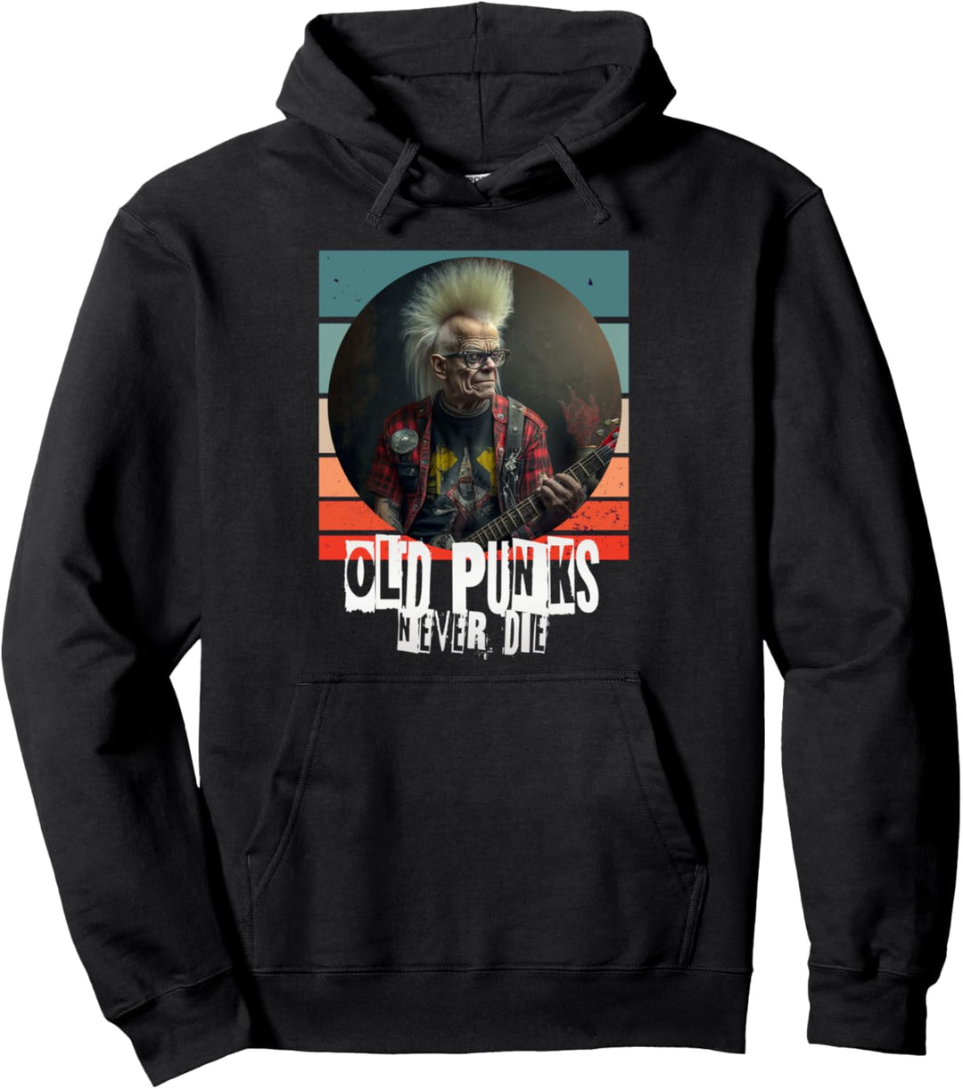 Old Punks never die, Punkrock Pullover Hoodie