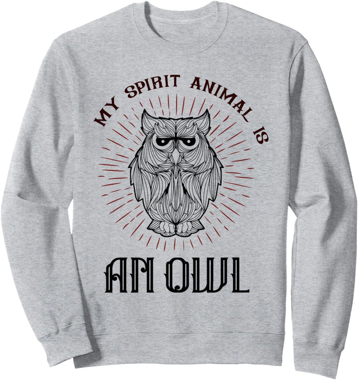 Mein Geisttier ist eine Eule Sweatshirt