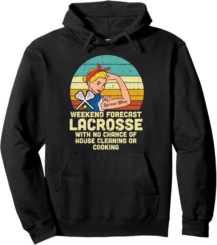 Starke Frau am Wochenende Wettervorhersage Lacrosse Mom Lax Mama Women Pullover Hoodie