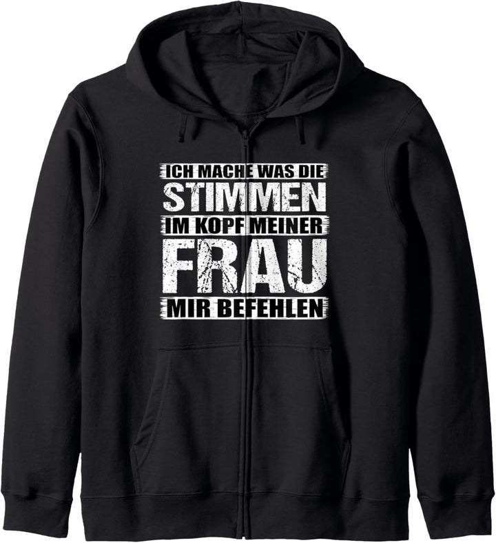 Ich mache was meine Frau mir sagt Lustiger Spruch Beziehung Kapuzenjacke