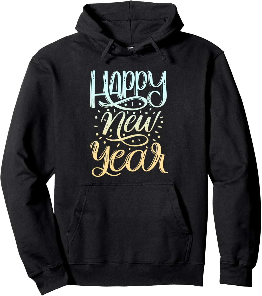 Happy New Year Silvester Pullover Hoodie