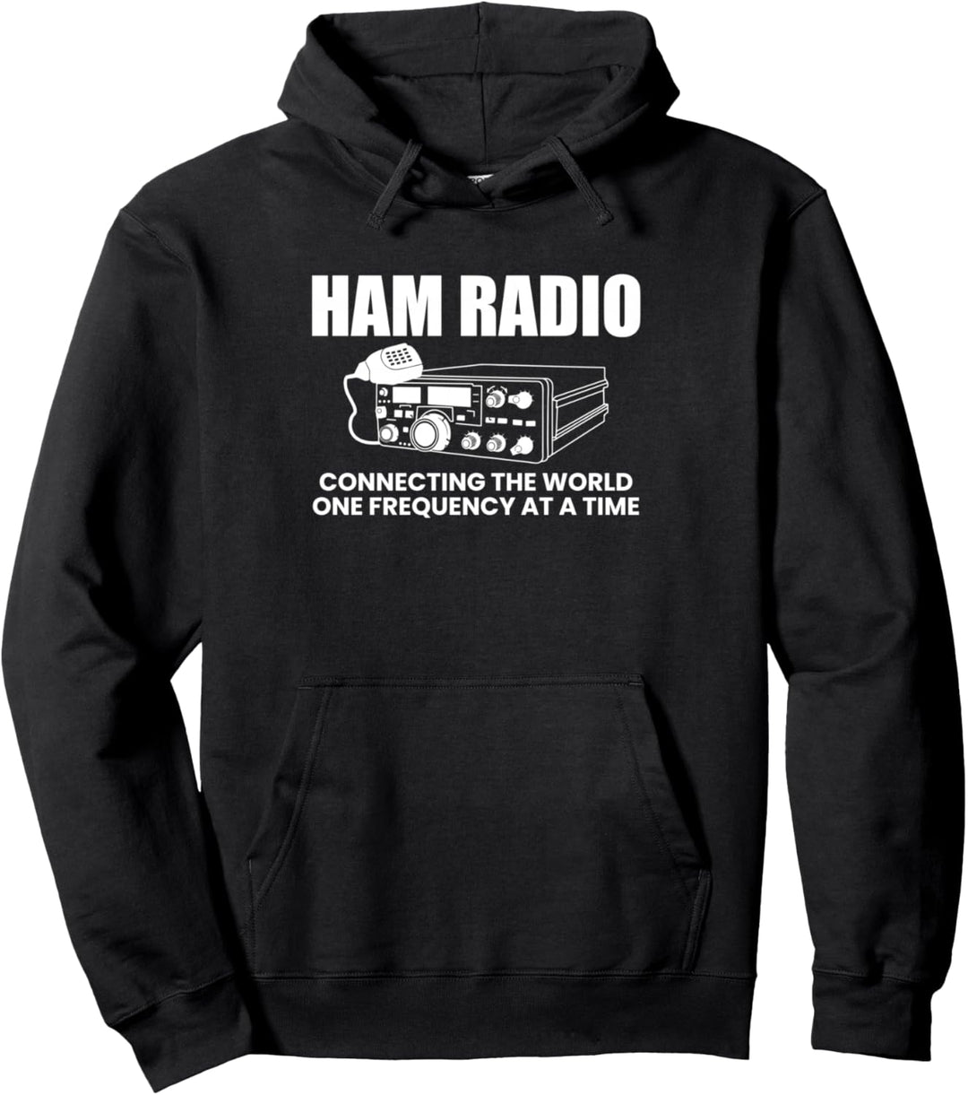 Ham Radio Connecting The World One Frequency At A Time Pullover Hoodie