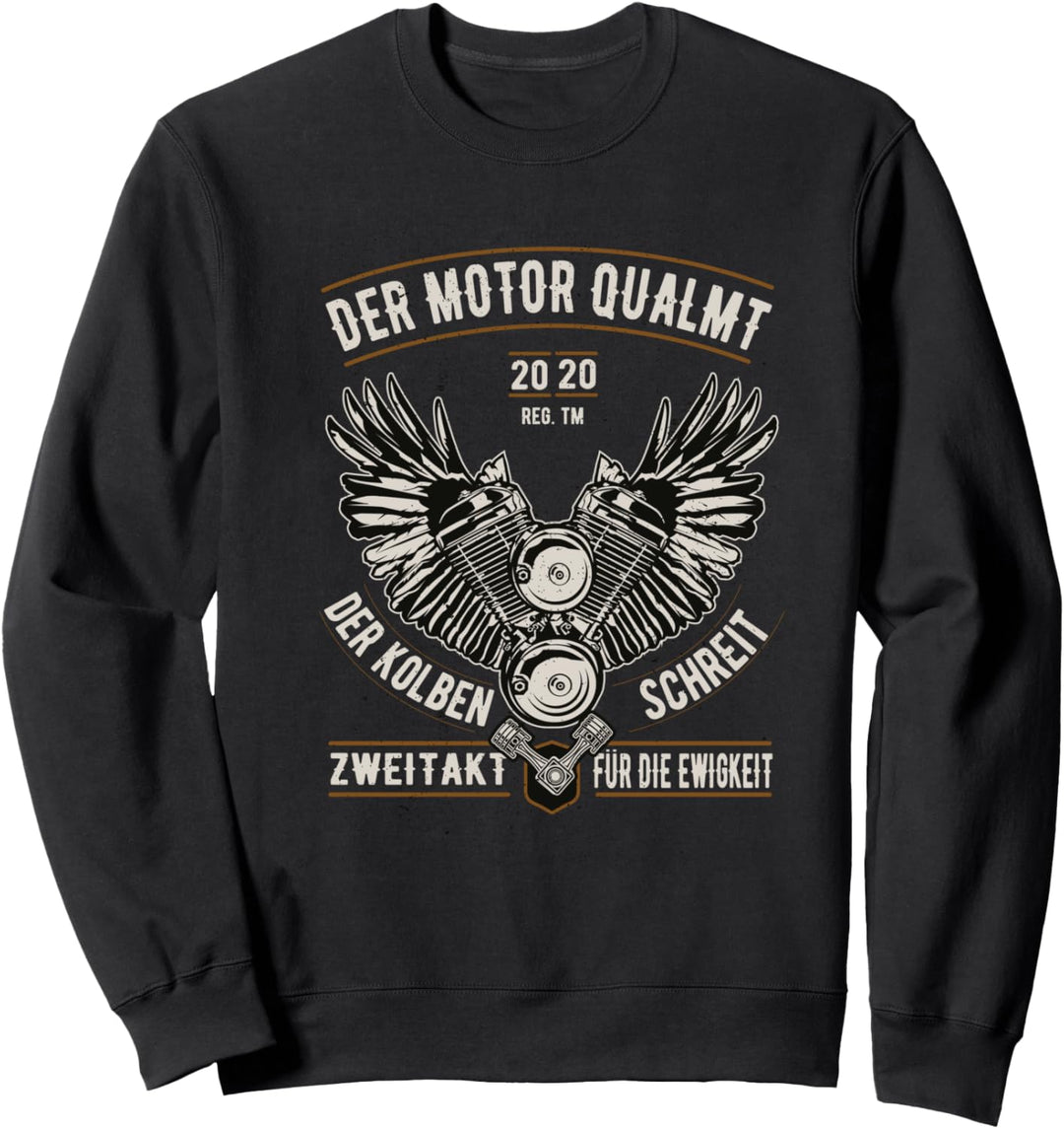 Lustiger Spruch für Biker Motorradfahrer Motorrad Sweatshirt