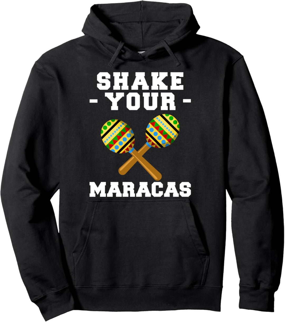 Maracas Schütteln Mexikanische Musik Sombrero Rasseln Fiesta Pullover Hoodie