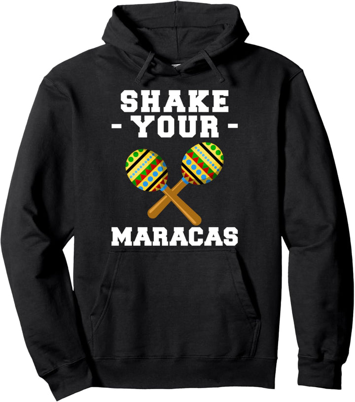 Maracas Schütteln Mexikanische Musik Sombrero Rasseln Fiesta Pullover Hoodie
