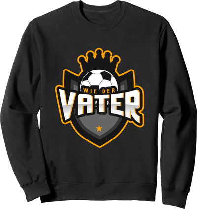Vater Sohn Fussball Partnerlook Wie Der Vater Partner Outfit Sweatshirt