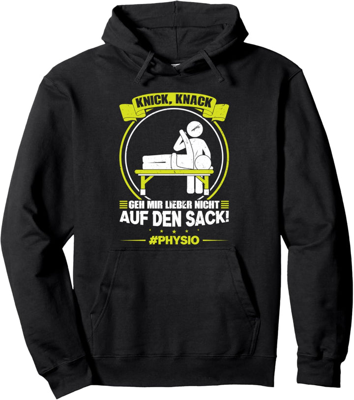 Physiotherapeut Physio lustiger Spruch Physiotherapie Pullover Hoodie