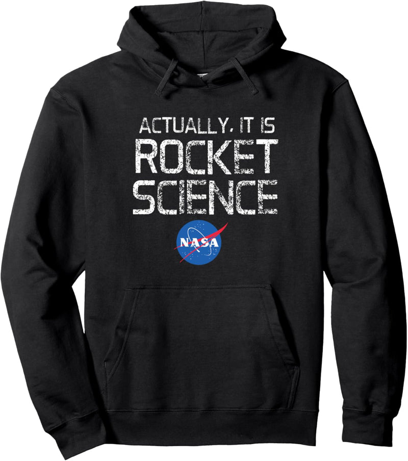 Actually It Is Rocket Science - NASA Pullover Hoodie