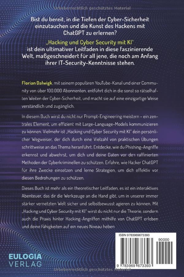 Hacking und Cyber Security mit KI: Prompt Engineering, Phishing, Pentesting, IT security uvm. mithil