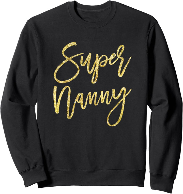 Super Nanny Gifts Superhero Au Pair Baby Sitter Sweatshirt