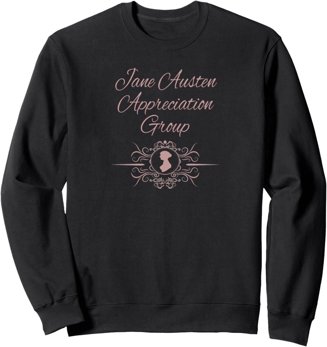 Jane Austen Quotes Mr. Darcy Fans Vintage Literary Club Sweatshirt