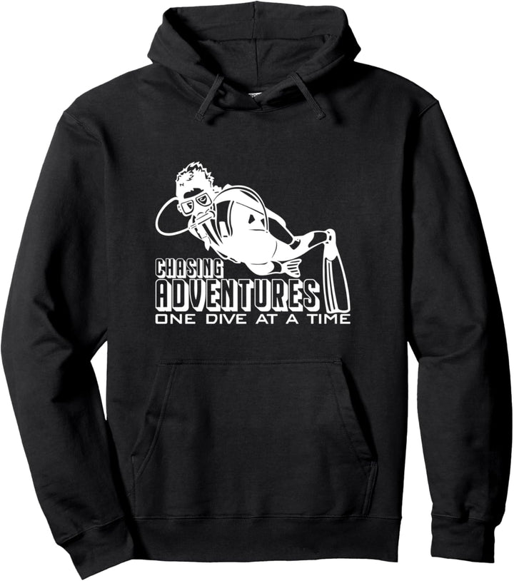 Chasing Adventures One Dive at a Time Pullover Hoodie