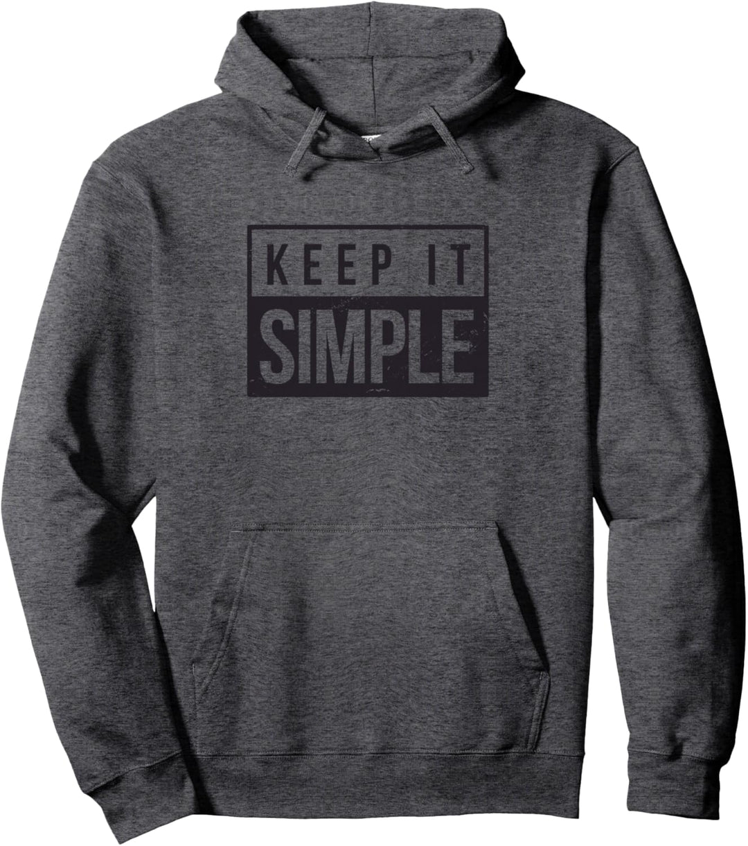 Keep It Simple Pullover Hoodie