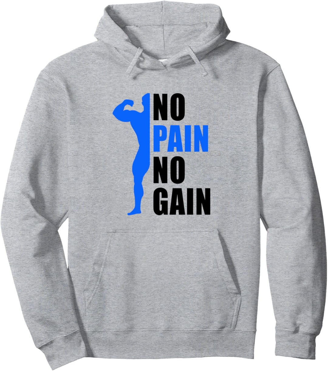 No Pain No Gain Gym Training Sports Fitness Muskelaufbau Pullover Hoodie
