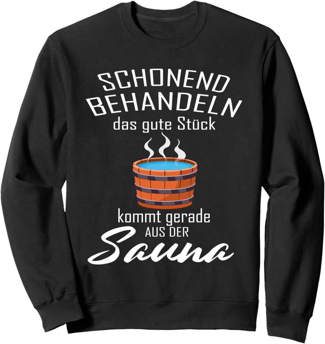 Sauna Schonend behandeln Wellness Saunagang Saunabad Sweatshirt