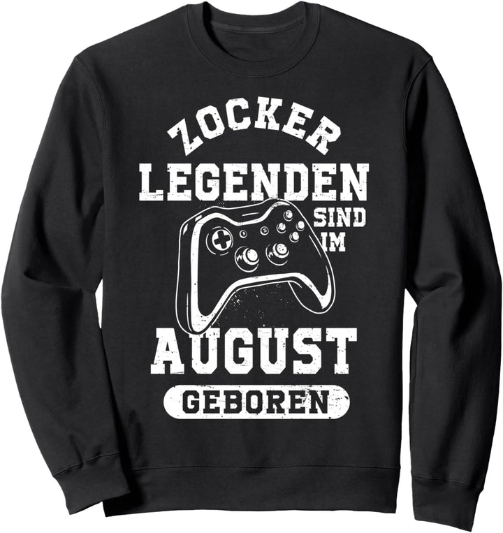 Zocker Legenden sind im August geboren Geburtstag Junge Sweatshirt