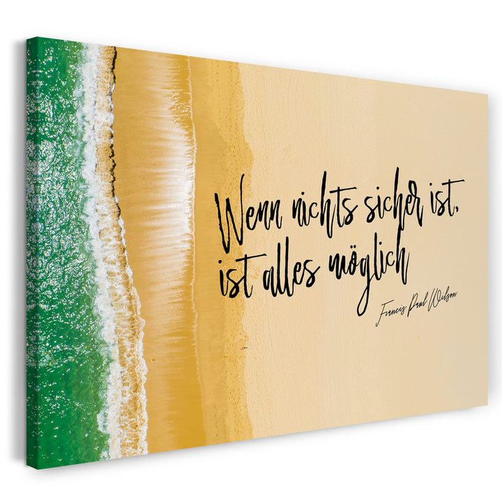Printed Paintings Leinwand (60x40cm): Motivations-Sprüche und Zitate (Quotes), Inspirational Powe 60