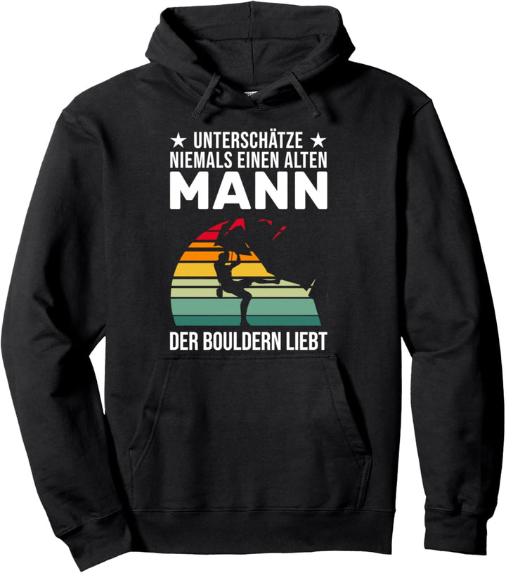 Bouldern Kletter Boulderer Pullover Hoodie