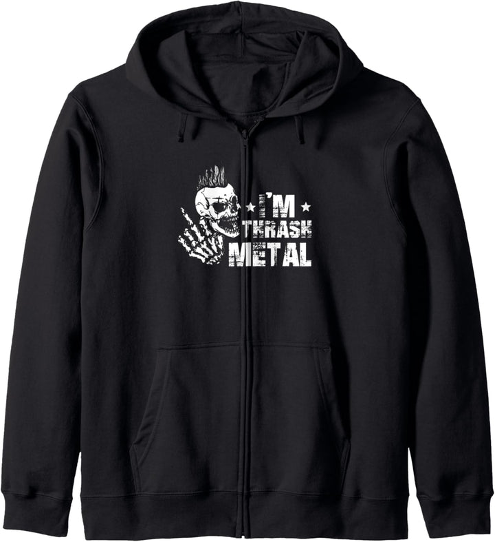 I'm Thrash Metal | Heavy Metal | Punk Rock Music Kapuzenjacke