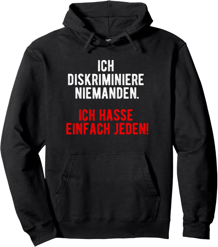Ich Hasse Jeden, Misanthrop Ich Hasse Menschen, I Hat People Pullover Hoodie
