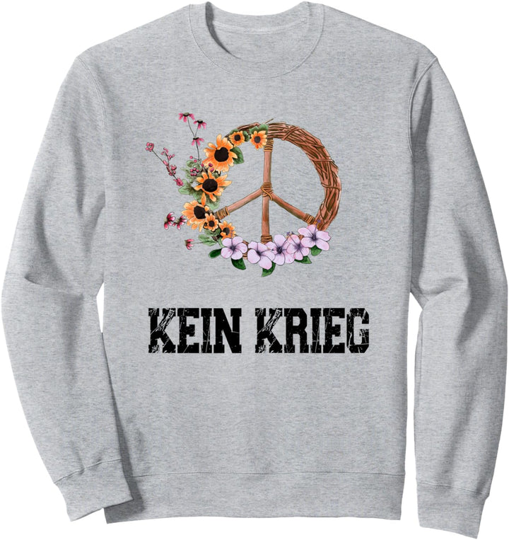 Friedensbewegung , Frieden, Antikrieg, Kein Krieg Sweatshirt