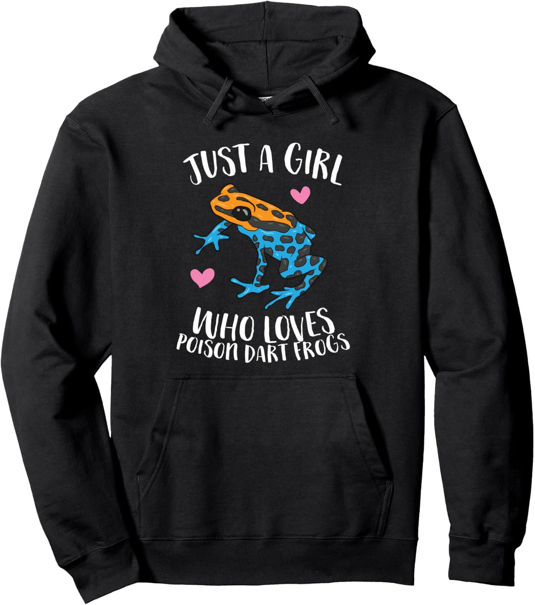 Just a Girl Who Loves Poison Dart Frösche Pullover Hoodie