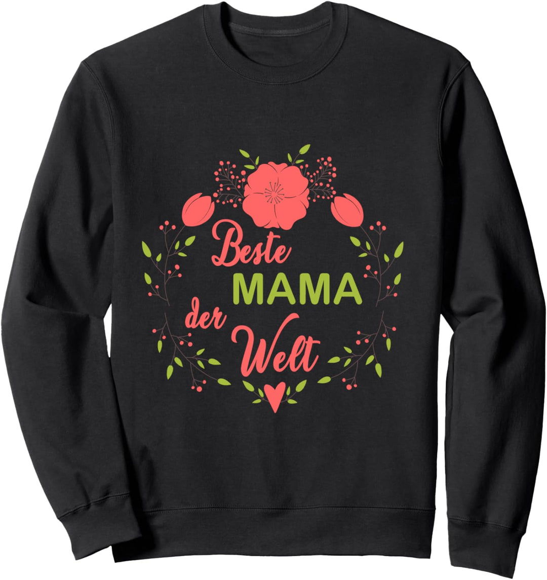 Beste Mama der Welt Muttertag Werdende Mama Sweatshirt