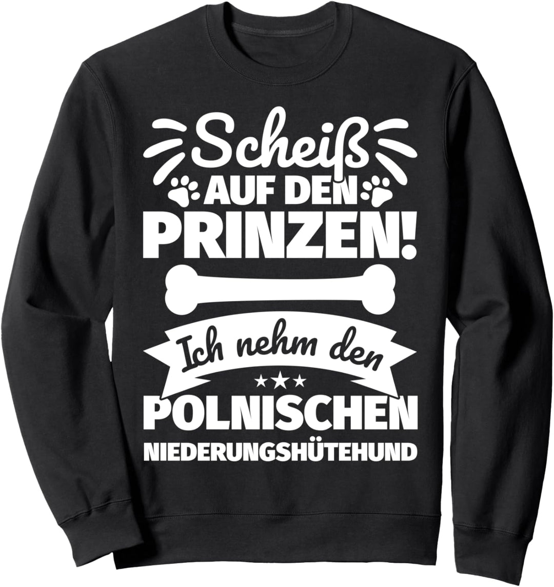 Polnischer Niederungshütehund lustiger Spruch Frauchen Sweatshirt