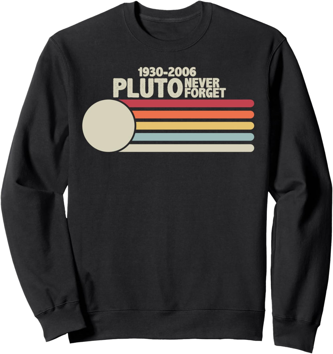 PLUTO NIEMALS VERGESSEN Retro-Stil Lustiger Raum Sweatshirt