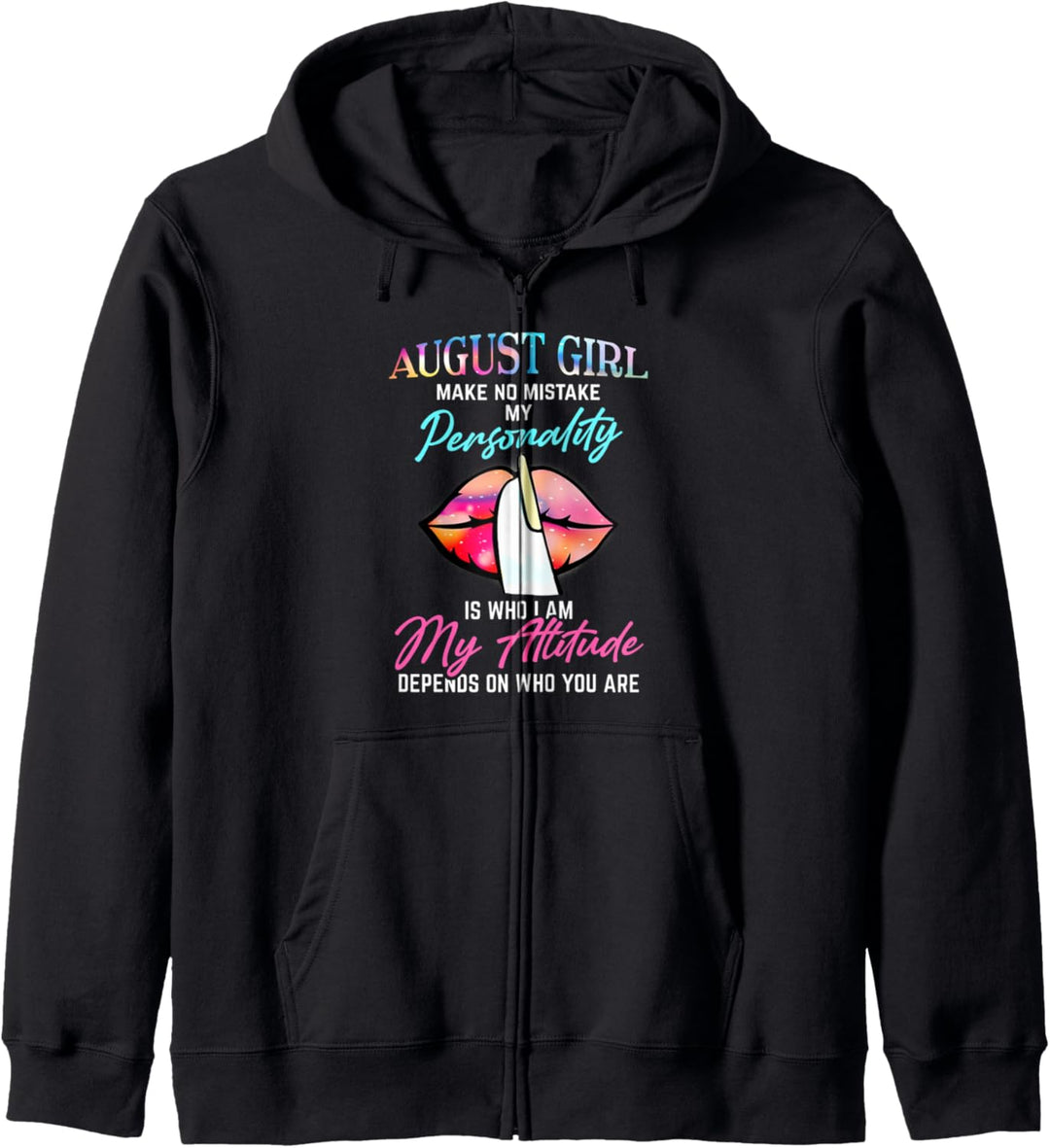 August Girl - Make No Mistake My Personality - Queen Lips Kapuzenjacke
