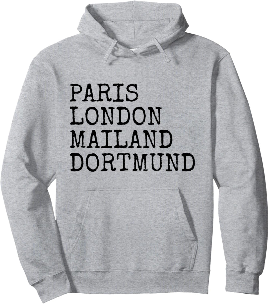 Dortmund Paris London Mailand I Love Ich Liebe Dortmunder Pullover Hoodie