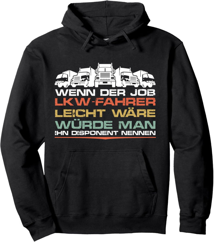 Arbeitskollege in Spedition Lkw-Fahrer lustiges Pullover Hoodie