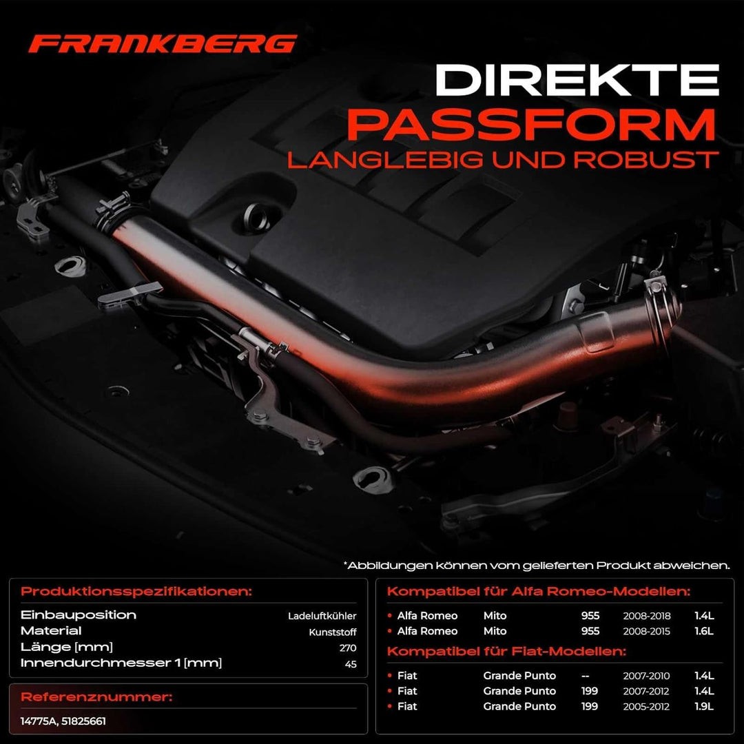 Frankberg 1x Ladeluftschlauch Turboschlauch Vorne Kompatibel mit Mito 955 Grande Punto 199 1.4L-1.9L