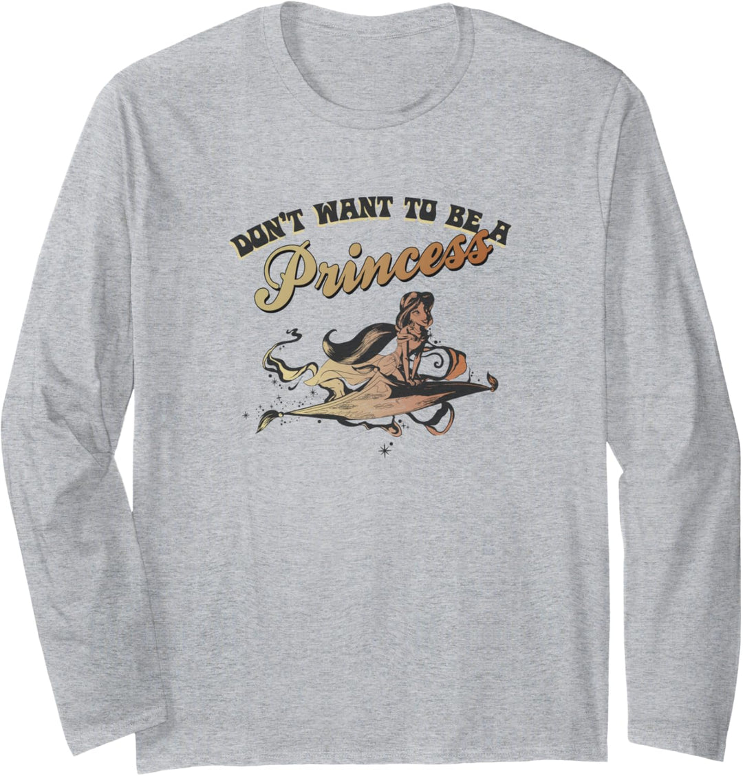Disney Aladdin Jasmine Don't Want To Be A Princess Langarmshirt