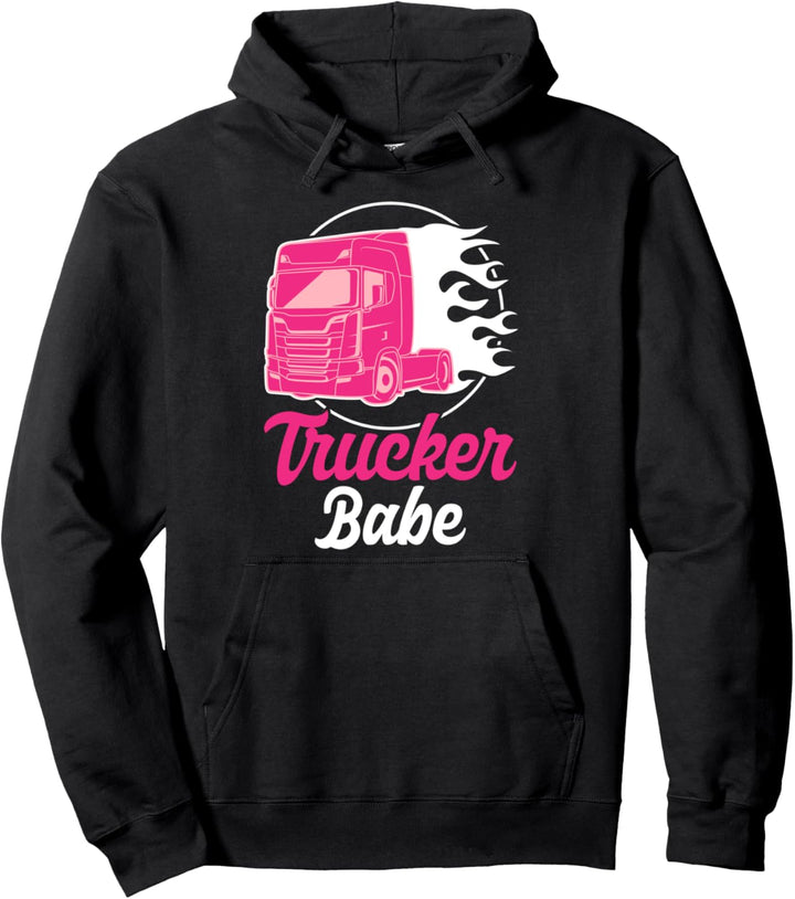 Trucker Babe - LKW-Fahrerin und Truckerin Pullover Hoodie