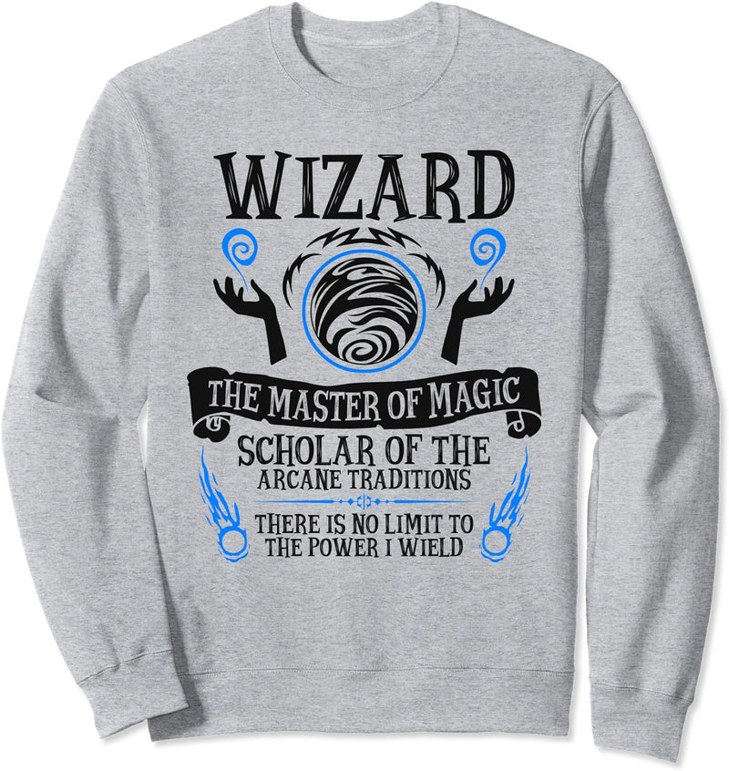 The Wizard - Fantasy, RPG, Tabletop RPG, TTRPG, D20 Sweatshirt