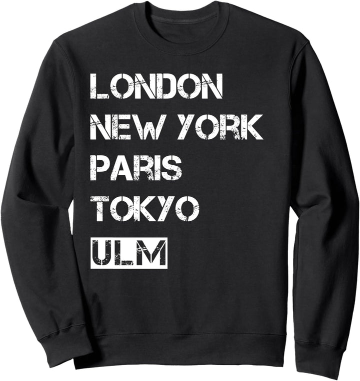 Meine Stadt! Geburtsort & Heimatliebe Ulm Sweatshirt