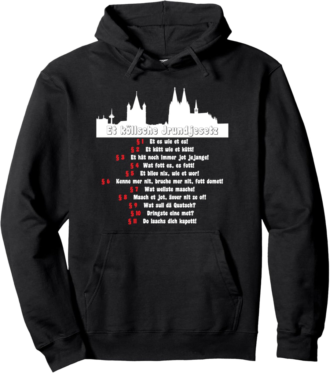 Kölner Grundgesetz Et kölsche Jrundjesetz Geschenk Pullover Hoodie