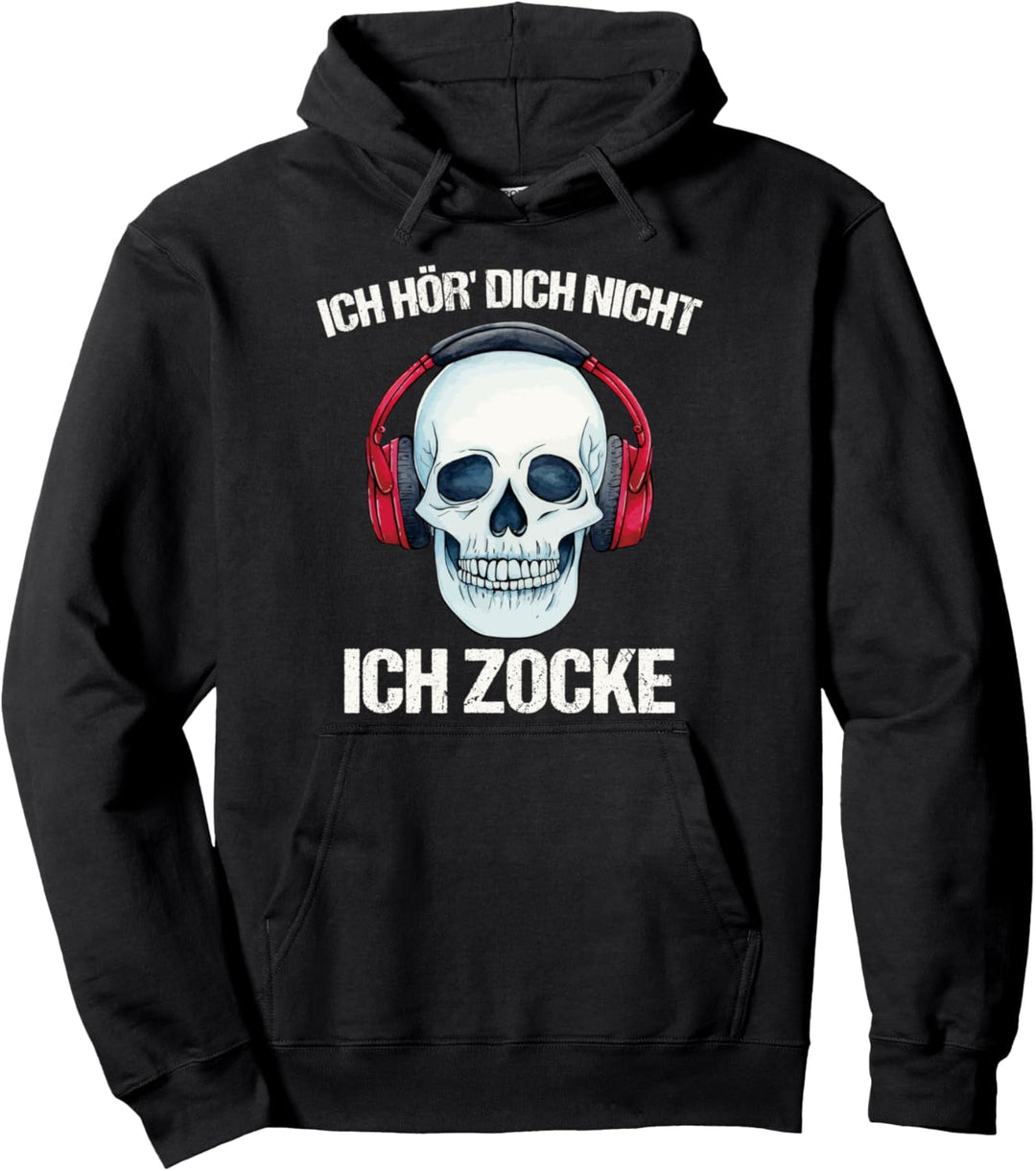 Ich Hör' Dich Nicht Ich Zocke Gamer Schädel Headset Spruch Pullover Hoodie