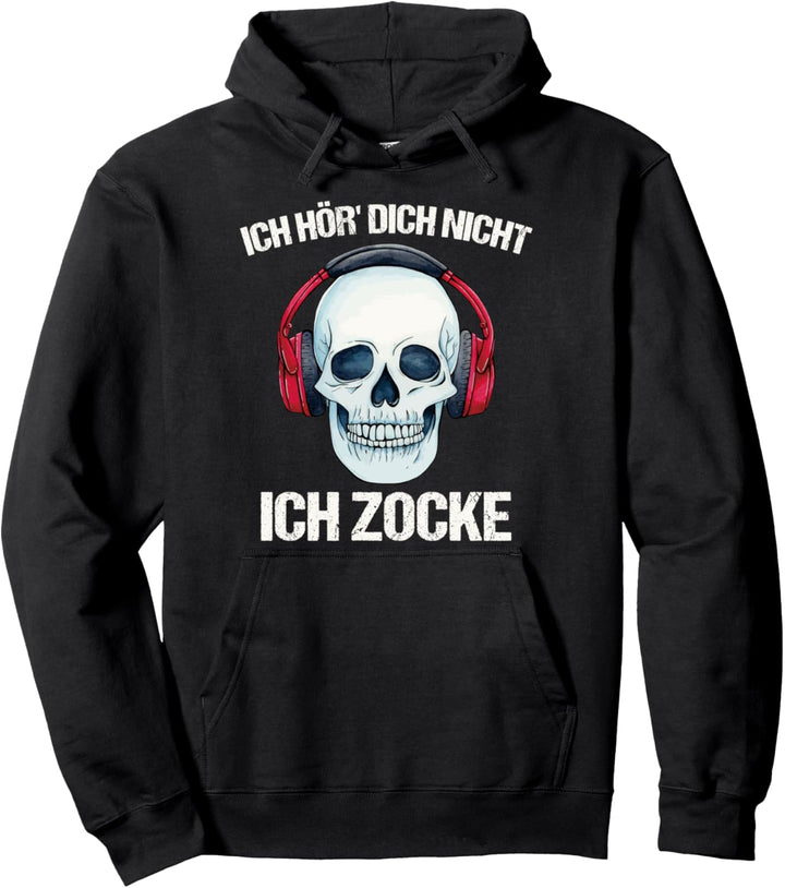 Ich Hör' Dich Nicht Ich Zocke Gamer Schädel Headset Spruch Pullover Hoodie