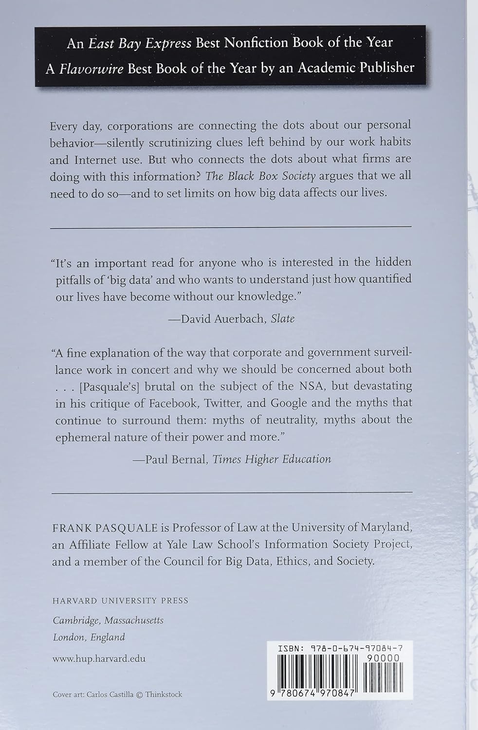 The Black Box Society: The Secret Algorithms That Control Money and information, Taschenbuch