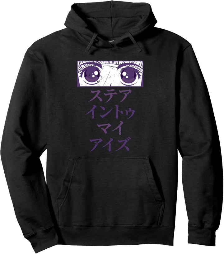 Japanese Aesthetic - Stare Into My Eyes - Anime Girl Eyes Pullover Hoodie