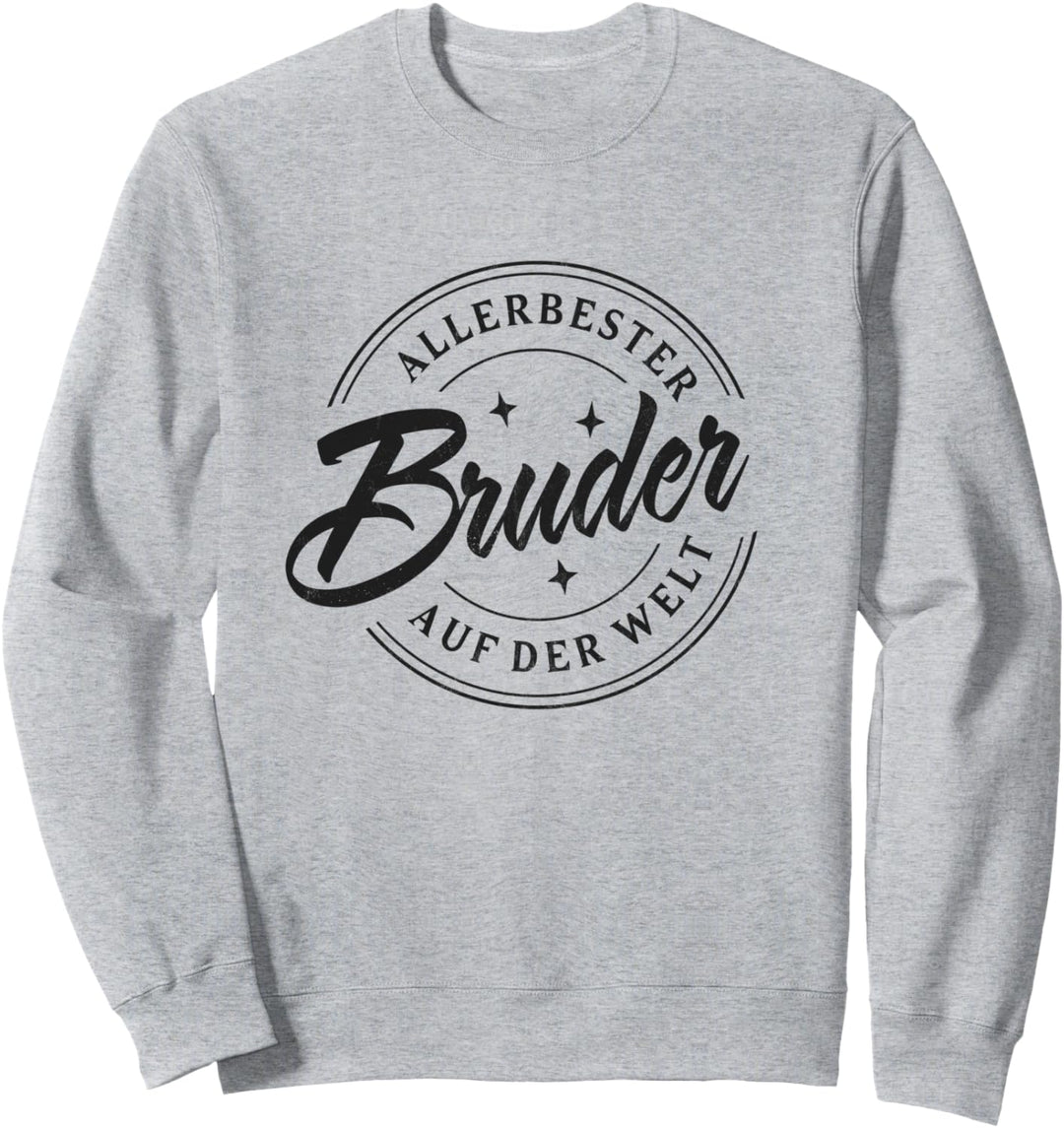 Allerbester Bruder Auf Der Welt Geschwister Liebe Brüder Sweatshirt