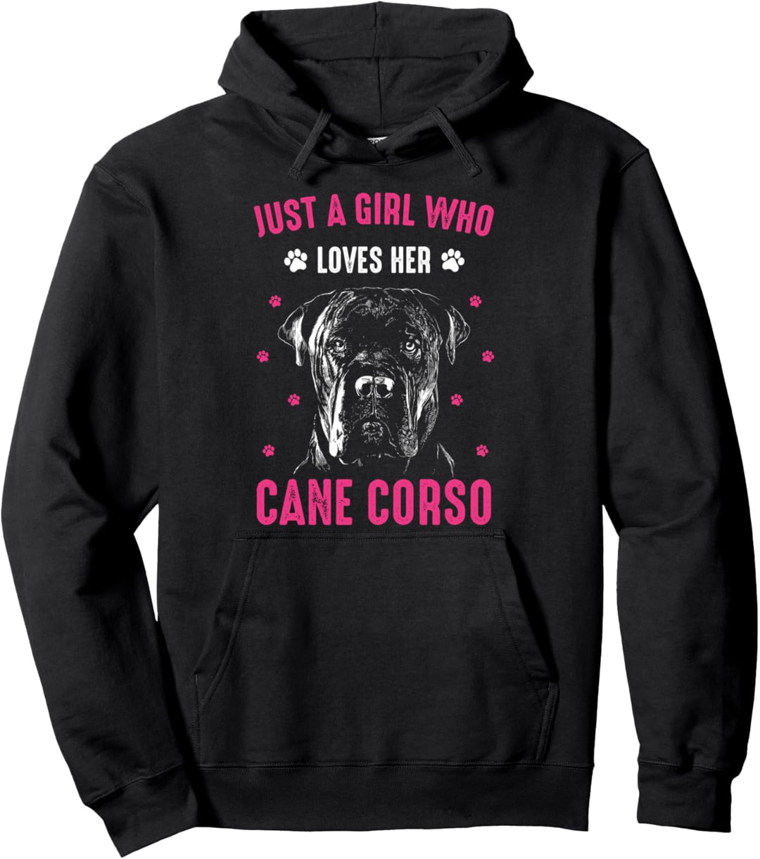 Cane Corso Nur ein Mädchen, das ihren Cane Corso-Hund liebt Pullover Hoodie