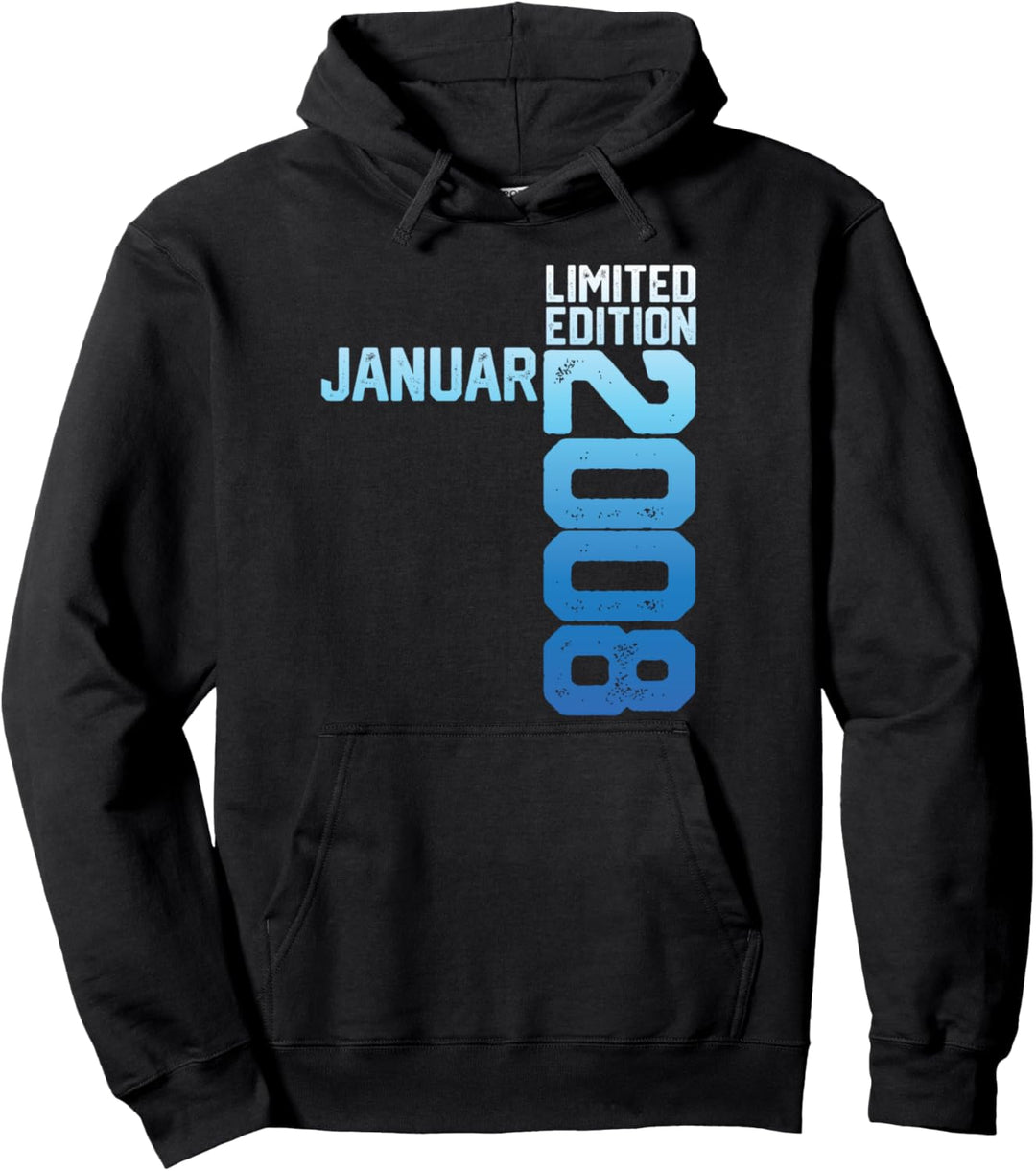 15th Birthday Man 15 Years January Limited Edition 2008 Pullover Hoodie
