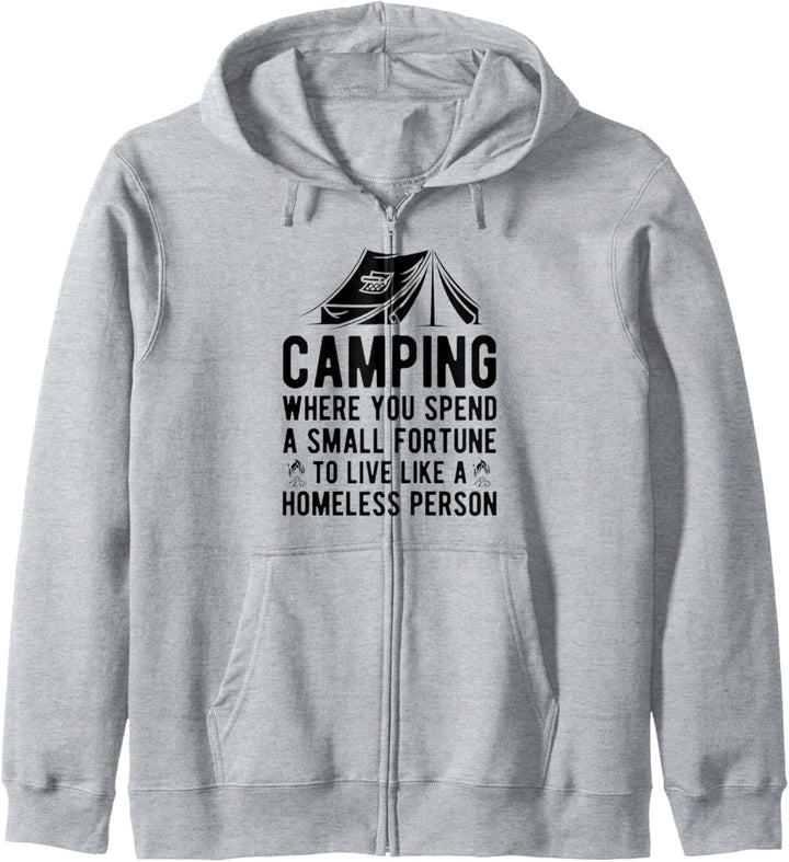 Camping, wo Sie ein kleines Vermögen ausgeben und wie ein Kapuzenjacke