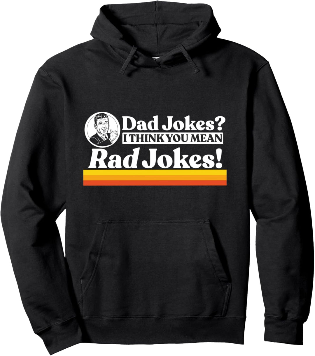 Dad Jokes More Like Rad Jokes! Funny Fathers Day Retro Pullover Hoodie