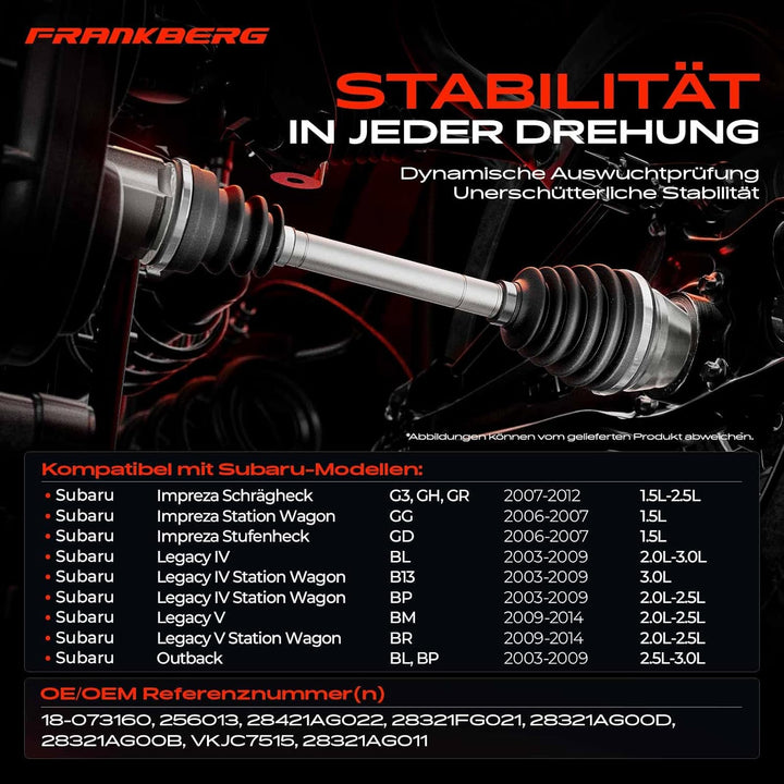 Frankberg 1x Antriebswelle Vorderachse Kompatibel mit Impreza Schrägheck G3 GH GR 2008-2012 Legacy I