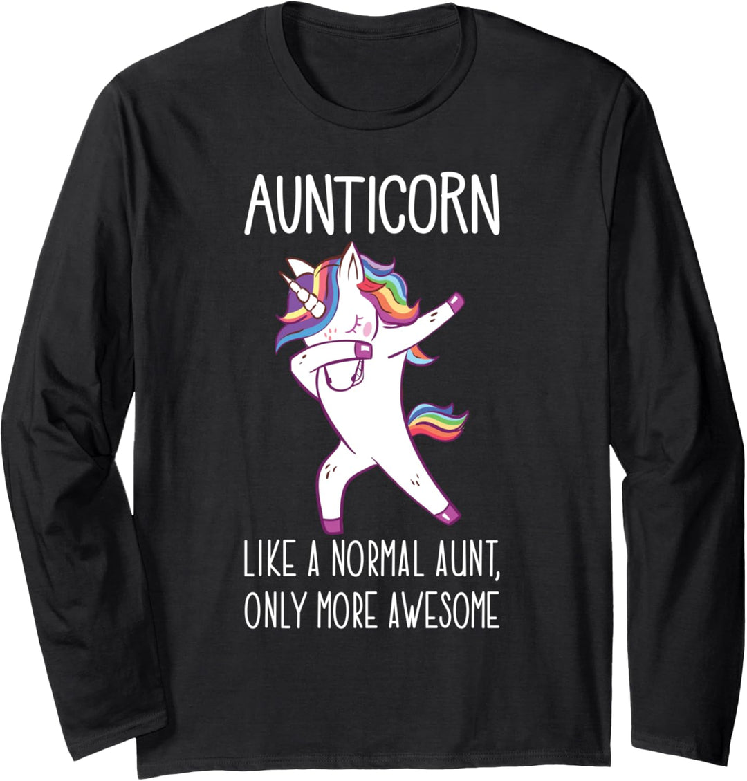 Dabbing Unicorn Auntie Aunticorn Like An Aunt Only Awesome Langarmshirt