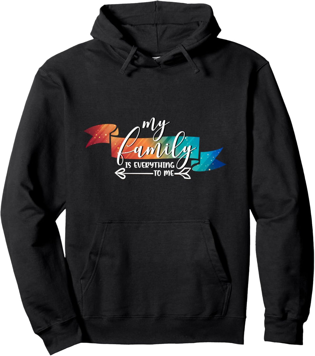 Meine Familie ist alles für mich Pullover Hoodie